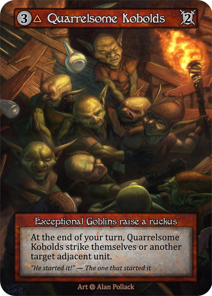 Quarrelsome Kobolds [Alpha]