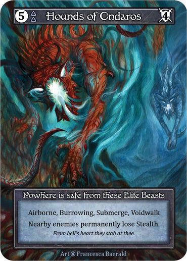 Hounds of Ondaros (Foil) [Beta]