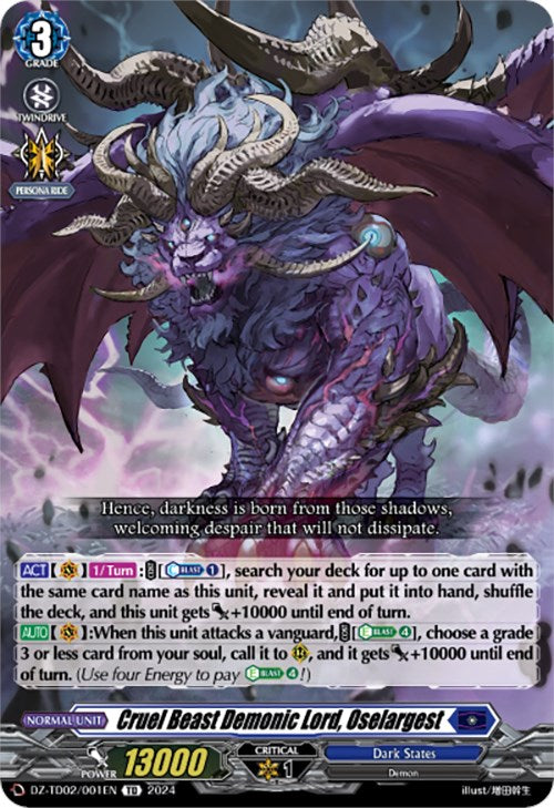 Cruel Beast Demonic Lord, Oselargest (DZ-TD02/001EN) [Start Up Trial Deck: Dark States]