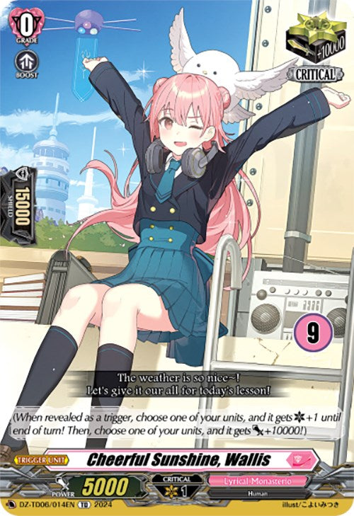 Cheerful Sunshine, Wallis (9) (DZ-TD06/014EN) [Start Up Trial Deck: Lyrical Monasterio]