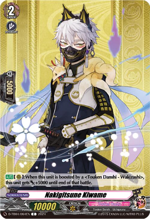 Nakigitsune Kiwame (D-TB04/064EN) [Touken Ranbu ONLINE 2023]