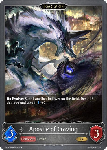 Apostle of Craving (Evolved) (BP05-107EN) [Omens Eternal]