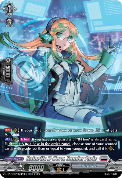 Galactic B-Hero, Sender Faris (SR) (DZ-BT02/SR20EN) [Illusionless Strife]