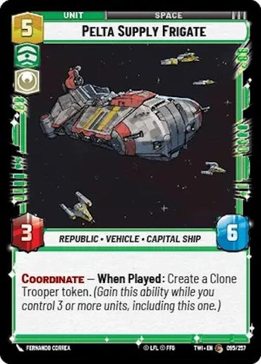 Pelta Supply Frigate (095/257) [Twilight of the Republic]