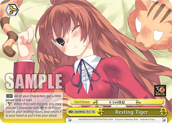 Resting Tiger (Gtd/WS02-TE11 TD) [Dengeki Bunko]