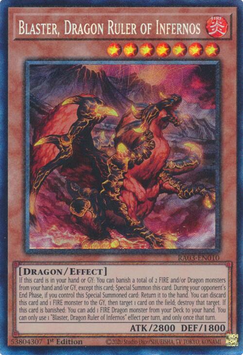 Blaster, Dragon Ruler of Infernos (CR) [RA03-EN010] Prismatic Collector's Rare