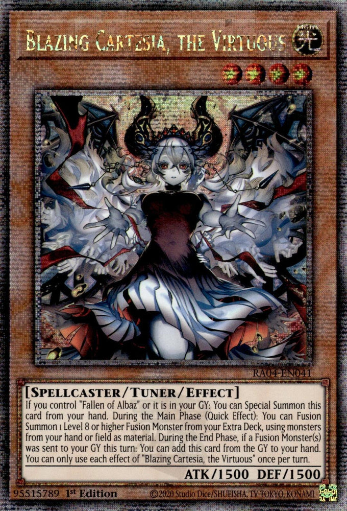 Blazing Cartesia, the Virtuous (New Art) [RA04-EN041] Quarter Century Secret Rare