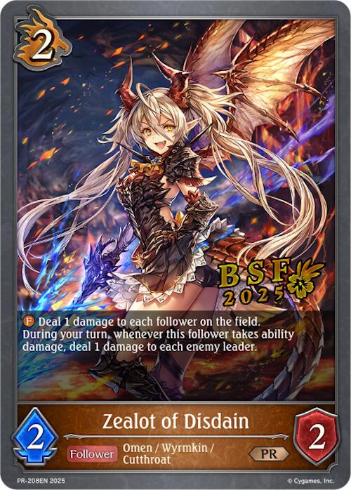 Zealot of Disdain (PR-208EN) [Promotional Cards]