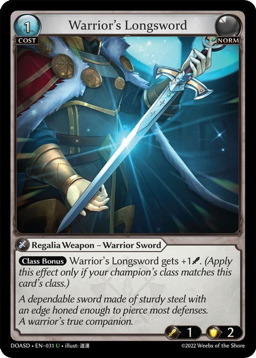 Warrior's Longsword (031) [Dawn of Ashes: Starter Decks]