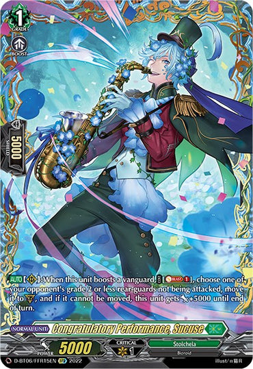 Congratulatory Performance, Sucuse (D-BT06/FFR15EN) [Blazing Dragon Reborn]