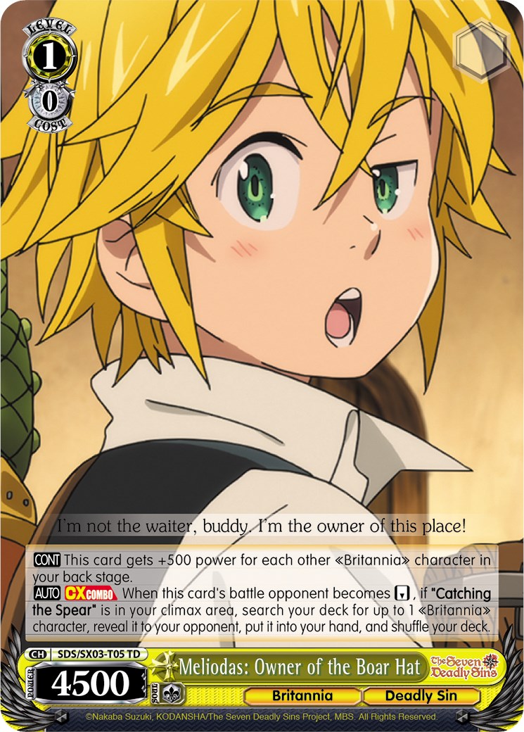 Meliodas: Owner of the Boar Hat (SDS/SX03-T05 TD) [The Seven Deadly Sins]