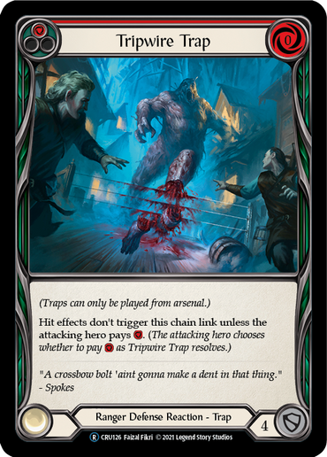 Tripwire Trap [U-CRU126-RF] (Crucible of War Unlimited)  Unlimited Rainbow Foil