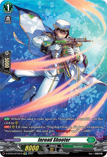Inroad Shooter (D-BT03/SP34EN) [Advance of Intertwined Stars]