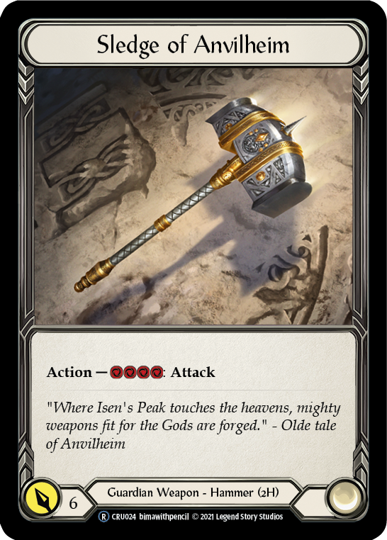 Sledge of Anvilheim [U-CRU024-RF] (Crucible of War Unlimited)  Unlimited Rainbow Foil