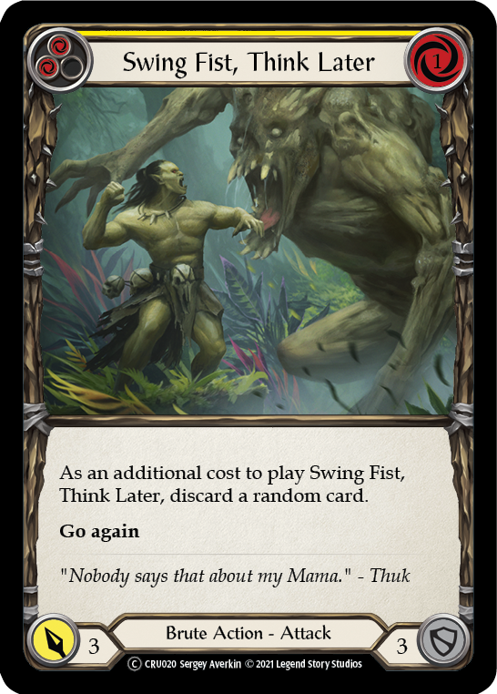 Swing Fist, Think Later (Yellow) [U-CRU020-RF] (Crucible of War Unlimited)  Unlimited Rainbow Foil