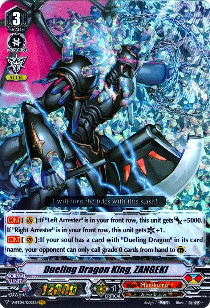 Dueling Dragon King, ZANGEKI (V-BT04/002EN) [Vilest! Deletor]