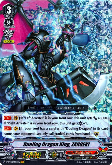 Dueling Dragon King, ZANGEKI (V-BT04/002EN) [Vilest! Deletor]