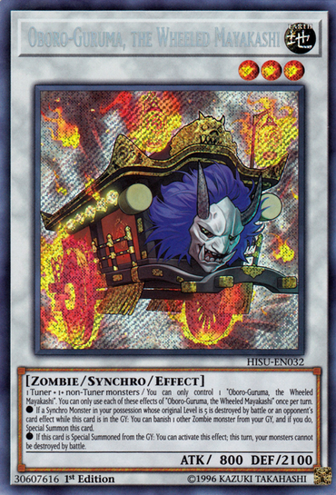 Oboro-Guruma, the Wheeled Mayakashi [HISU-EN032] Secret Rare