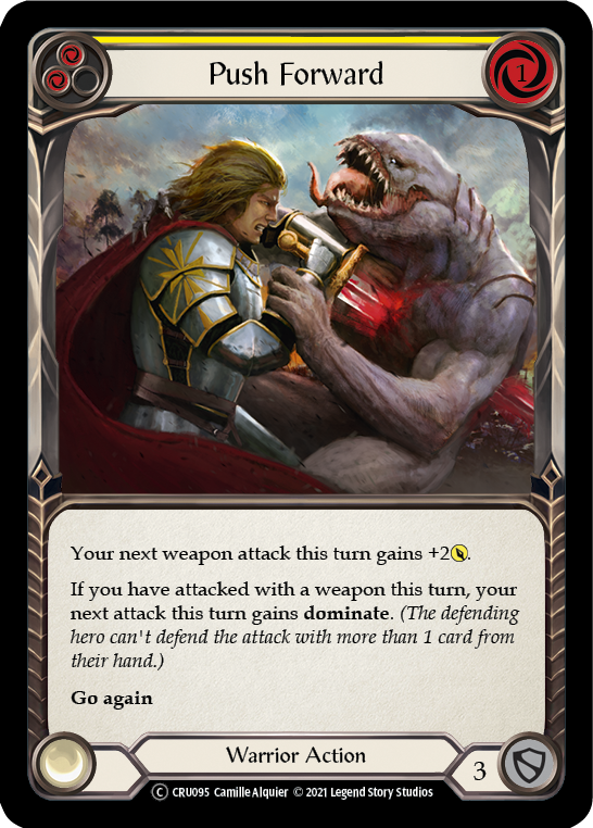 Push Forward (Yellow) [U-CRU095-RF] (Crucible of War Unlimited)  Unlimited Rainbow Foil