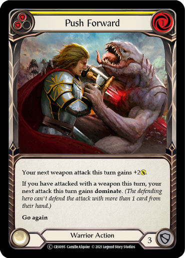 Push Forward (Yellow) [U-CRU095-RF] (Crucible of War Unlimited)  Unlimited Rainbow Foil