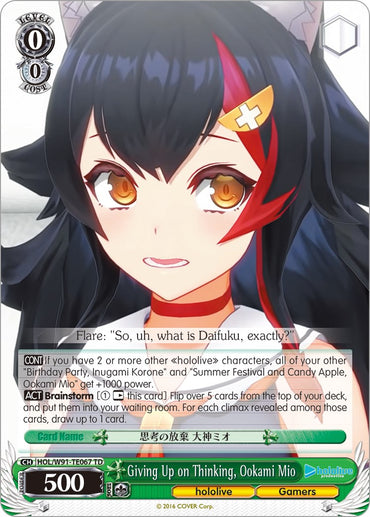 Giving Up on Thinking, Ookami Mio (HOL/W91-TE067 TD) [hololive production]