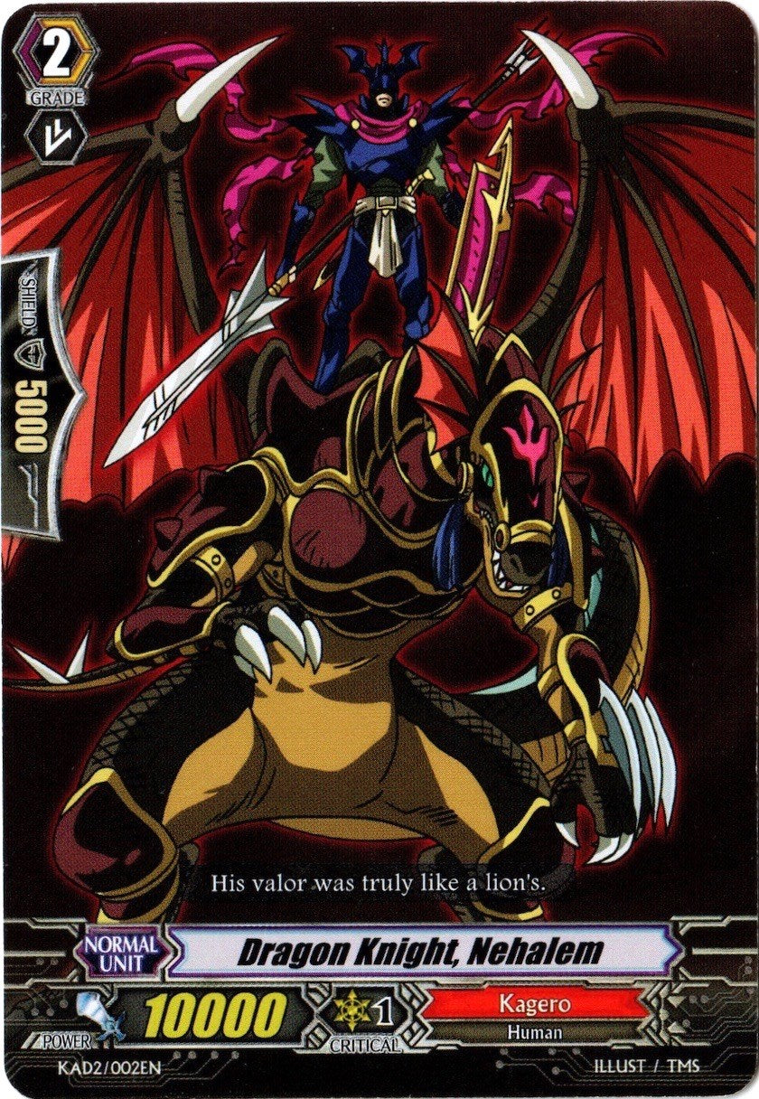 Dragon Knight, Nehalem (KAD2/002EN) [Kero Kero Ace Pack]