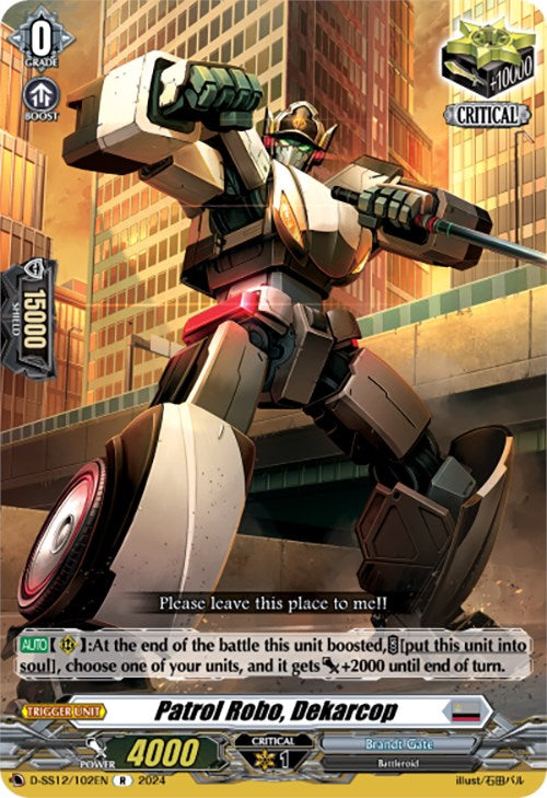 Patrol Robo, Dekarcop (D-SS12/102EN) [Triple Drive]