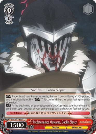 Predetermined Outcome, Goblin Slayer (GBS/S63-E038 U) [Goblin Slayer]