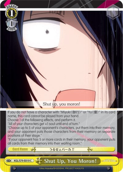 Shut Up, You Moron! (KGL/S79-E019 C) [Kaguya-sama: Love is War]