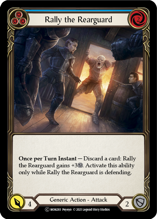 Rally the Rearguard (Blue) [U-MON283-RF] (Monarch Unlimited)  Unlimited Rainbow Foil