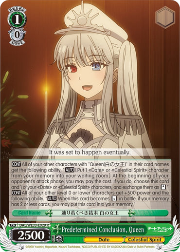 Predetermined Conclusion, Queen (DAL/WE33-E029 R) (Parallel Foil) [Date A Bullet]