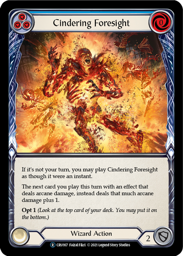 Cindering Foresight (Blue) [U-CRU167-RF] (Crucible of War Unlimited)  Unlimited Rainbow Foil