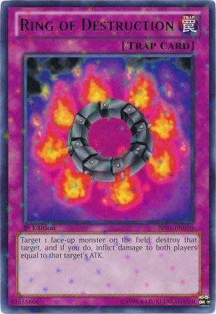 Ring of Destruction [BP01-EN050] Starfoil Rare