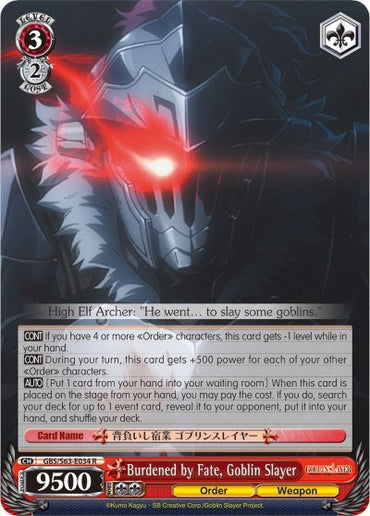 Burdened by Fate, Goblin Slayer (GBS/S63-E034 R) [Goblin Slayer]