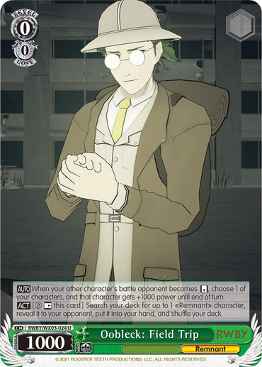 Oobleck: Field Trip (RWBY/WX03-024 U) [RWBY]