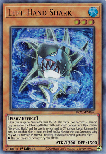 Left-Hand Shark [BROL-EN049] Ultra Rare