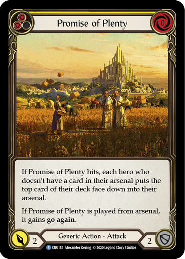 Promise of Plenty (Yellow) [CRU184] (Crucible of War)  1st Edition Rainbow Foil