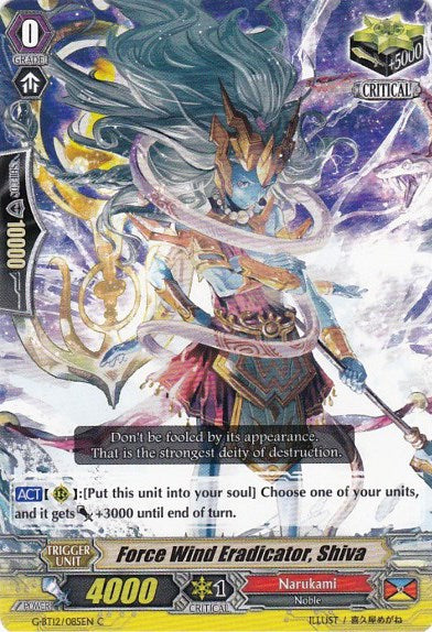 Force Wind Eradicator, Shiva (G-BT12/085EN) [Dragon King's Awakening]