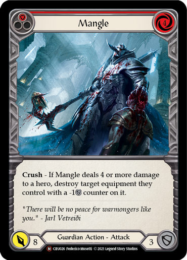 Mangle [U-CRU026-RF] (Crucible of War Unlimited)  Unlimited Rainbow Foil