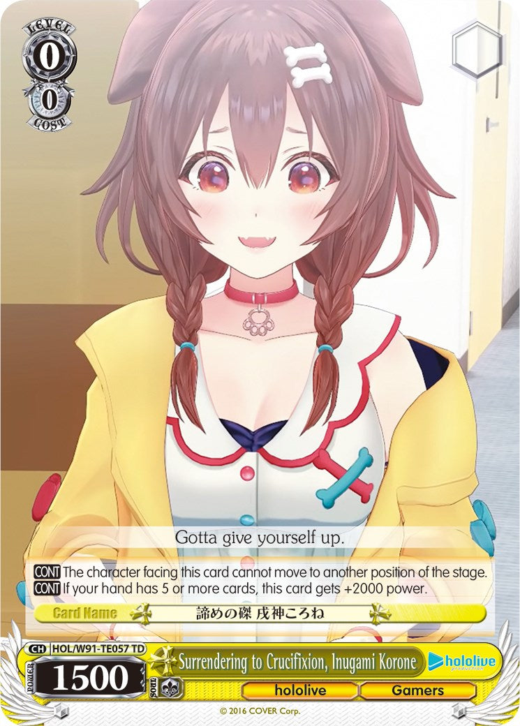 Surrendering to Crucifixion, Inugami Korone (HOL/W91-TE057 TD) [hololive production]