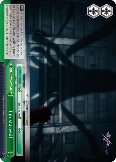 I'm starved! (FS/S64-E054 CC) [Fate/Stay Night [Heaven's Feel]]