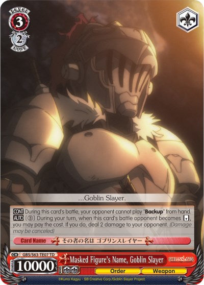 Masked Figure's Name, Goblin Slayer (GBS/S63-TE07 TD) [Goblin Slayer]
