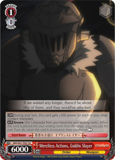 Merciless Actions, Goblin Slayer (GBS/S63-TE05 TD) [Goblin Slayer]