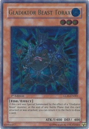 Gladiator Beast Torax [GLAS-EN081] Ultimate Rare