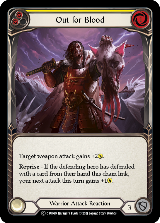 Out for Blood (Yellow) [U-CRU089-RF] (Crucible of War Unlimited)  Unlimited Rainbow Foil