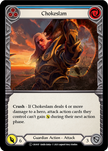 Chokeslam (Blue) [U-CRU037-RF] (Crucible of War Unlimited)  Unlimited Rainbow Foil