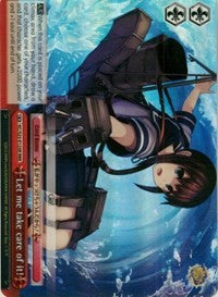 Let me take care of it! (KC/S25-E125R RRR) [KanColle]